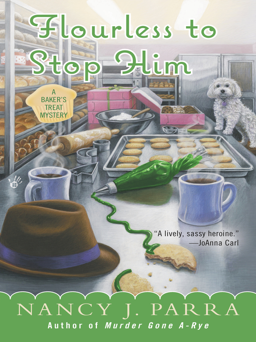 Title details for Flourless to Stop Him by Nancy J. Parra - Available